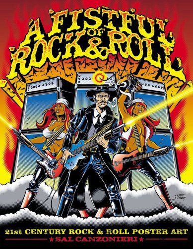 Cover of A Fistful of Rock   Roll  21st Century Rock Poster Art