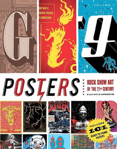 Cover of Gig Posters Volume 1  Rock Show Art of the 21st Century