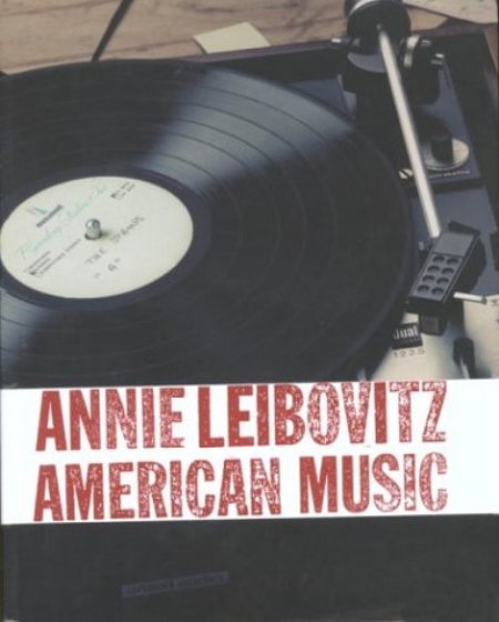 Cover of Annie Leibowitz  American Music