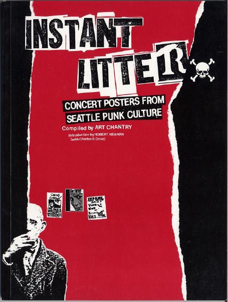 Cover of Instant Litter  Concert Posters from Seattle Punk Culture