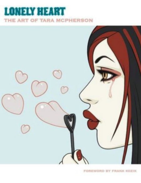 Cover of Lonely Heart  The Art Of Tara McPherson