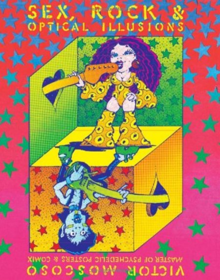 Cover of Sex  Rock   Optical Illusions  Victor Moscoso